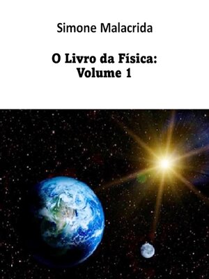 cover image of O Livro da Física, Voulme 1